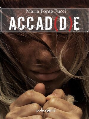 cover image of Accad(d)e